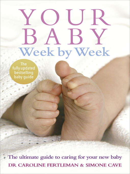 Title details for Your Baby Week by Week by Simone Cave - Available